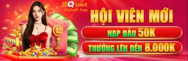 KHUYẾN MÃI 8qbet